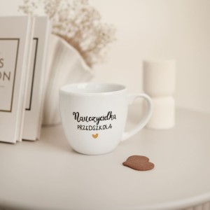 Kubek 300 ml - Nauczycielka przedszkola ZŁOTE SERCE